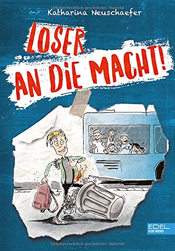 Katharina Neuschaefer - Loser an die Macht! (Edel Kids Books) - Preis vom 10.10.2026 11:48:34 h