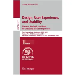 Design, User Experience, and Usability: Theories, Methods, and Tools for Designing the User Experien, Fachbücher von Aaron Marcus