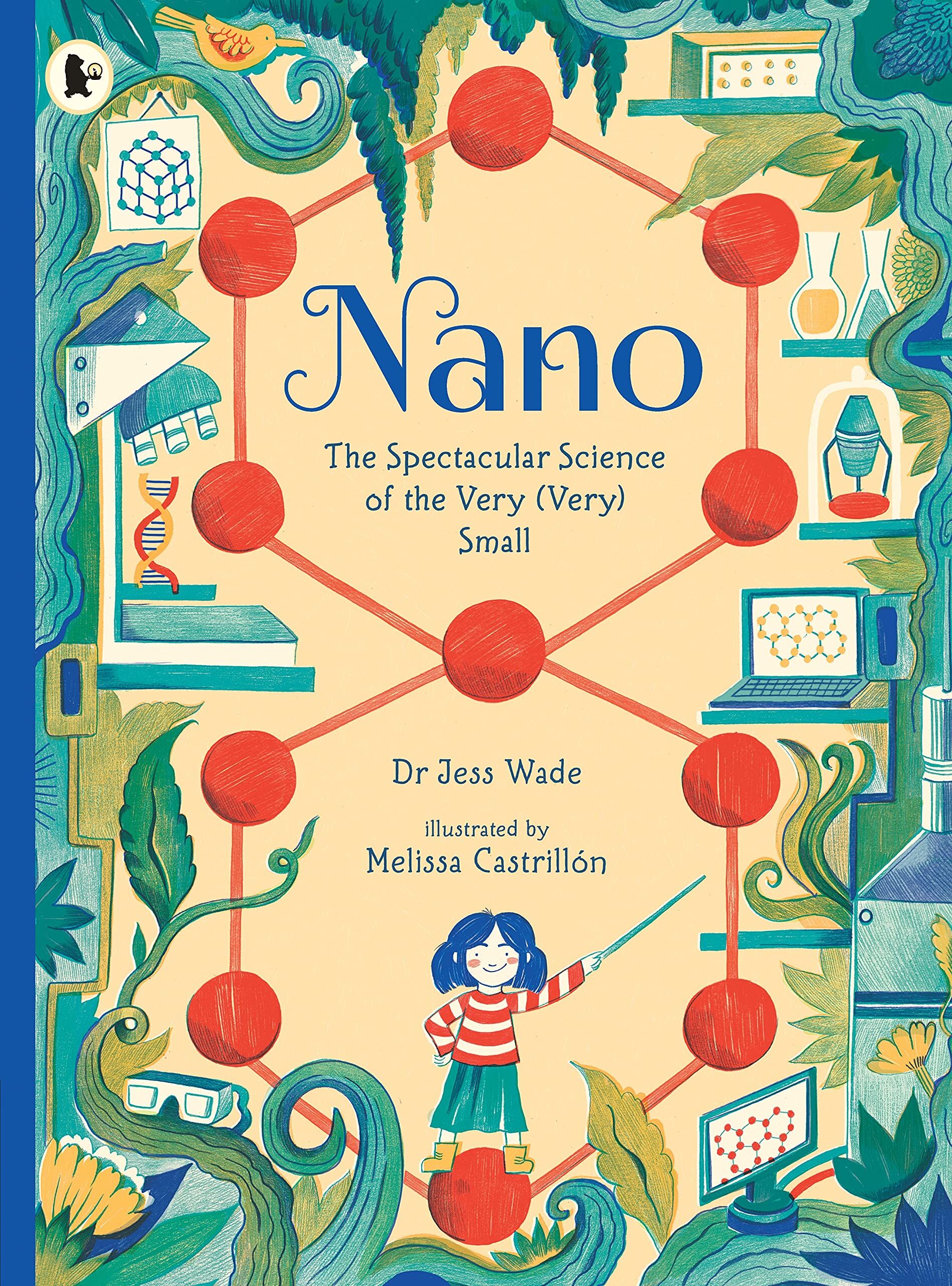 Jess Wade - Nano: The Spectacular Science of the Very (Very) Small - Preis vom 09.10.2026 07:28:09 h