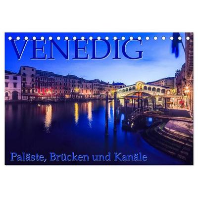 Venedig - Paläste, Brücken und Kanäle (Tischkalender 2027 DIN A5 quer), CALVENDO Monatskalender