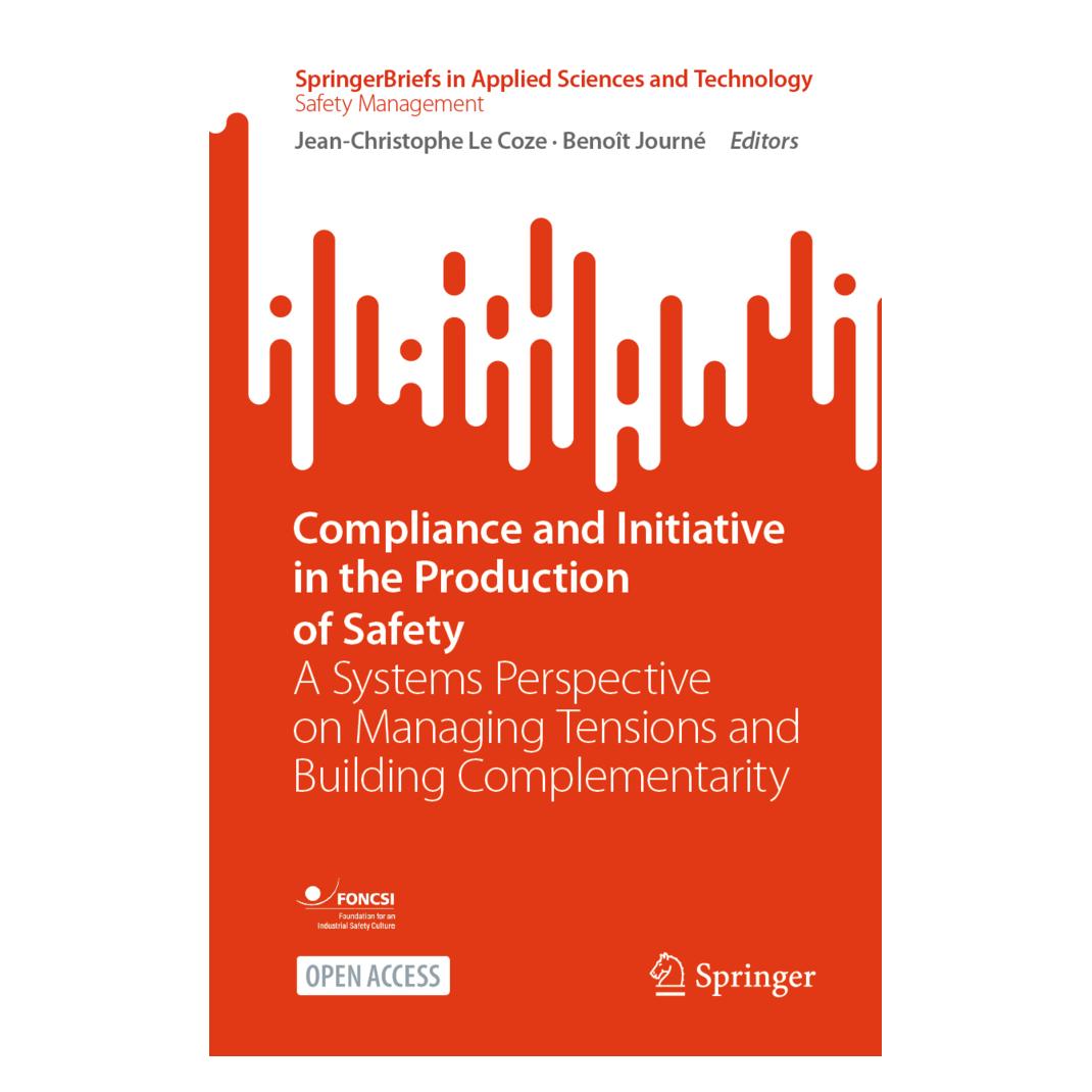 Springer Compliance and Initiative in the Production of Safety (Englisch, Softcover, Benoît Journé, Jean-Christophe Le Coze) (56968671)