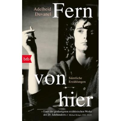 Fern von hier, Taschenbuch von Adelheid Duvanel, btb, 978-3-442-77284-1