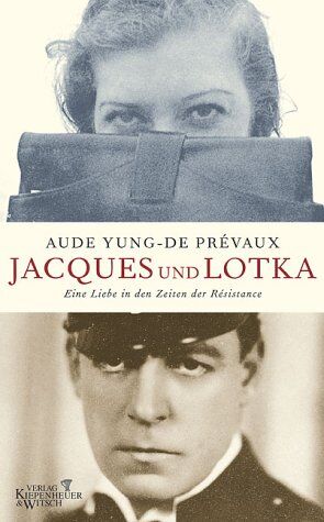 Aude Yung-de Prévaux - Jacques und Lotka - Preis vom 17.10.2026 19:25:27 h