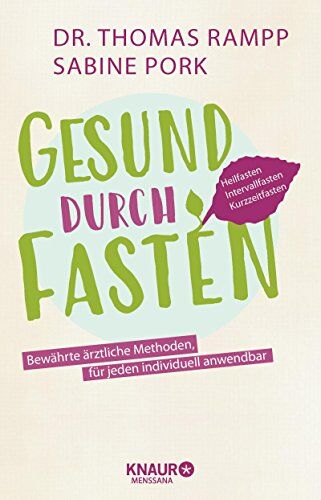 Rampp, Dr. Thomas - Gesund durch Fasten: Heilfasten - Intervallfasten - Kurzzeitfasten - Preis vom 09.10.2026 07:28:09 h