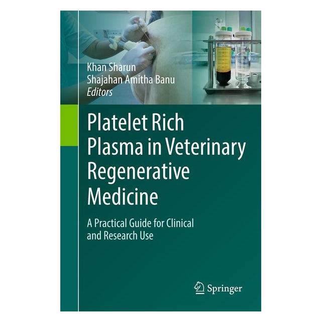 Springer Platelet Rich Plasma in Veterinary Regenerative Medicine (Englisch, Hardcover, Khan Sharun, Shajahan Amitha Banu) (67912258)