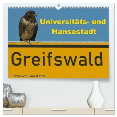 Univeritäts- und Hansestadt Greifswald (hochwertiger Premium Wandkalender 2027 DIN A2 quer), Kunstdruck in Hochglanz
