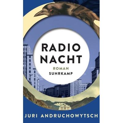 Radio Nacht, Taschenbuch von Juri Andruchowytsch, Suhrkamp, 978-3-518-47371-9