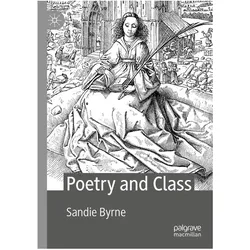 Poetry and Class, Fachbücher von Sandie Byrne