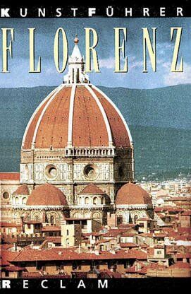 Reclams Kunstführer Italien Bd. 3,1. Florenz und Fiesole. Baudenkmäler und Museen. - Preis vom 02.10.2026 23:42:20 h