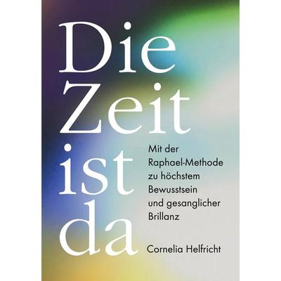 Die Zeit ist da -