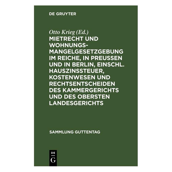 De Gruyter Mietrecht und Wohnungsmangelgesetzgebun (Deutsch) (67775944)