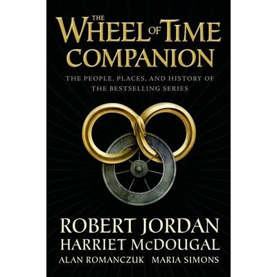 The Wheel of Time Companion, Gebundene Ausgabe von Robert Jordan, Macmillan USA, 978-0-7653-1461-1
