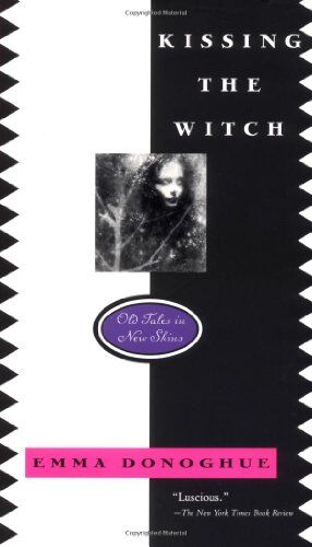 Emma Donoghue - Kissing the Witch: Old Tales in New Skins - Preis vom 12.10.2026 11:37:12 h