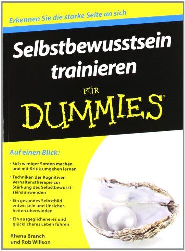 Rhena Branch - Selbstbewusstsein trainieren für Dummies - Preis vom 13.10.2026 19:28:25 h