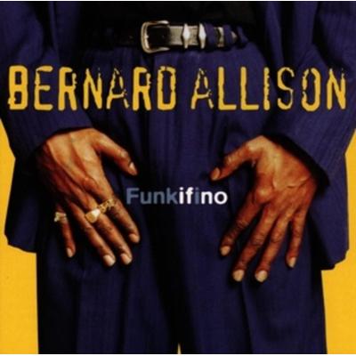 Funkifino - Bernard Allison, CD