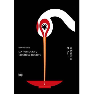 Contemporary Japanese Posters, Gebundene Ausgabe von Gian Carlo Calza, Thames & Hudson