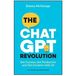 The ChatGPT Revolution, Fachbücher von D McGeorge