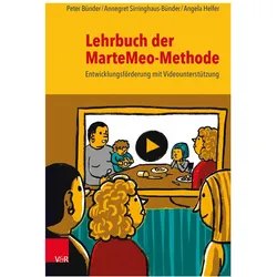 Lehrbuch der MarteMeo-Methode, Fachbücher von Arist von Schlippe, Peter Bünder, Angela Helfer, Annegret Sirringhaus-Bünder