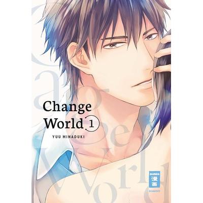 Change World 01, Taschenbuch von Yuu Minaduki, Egmont Manga