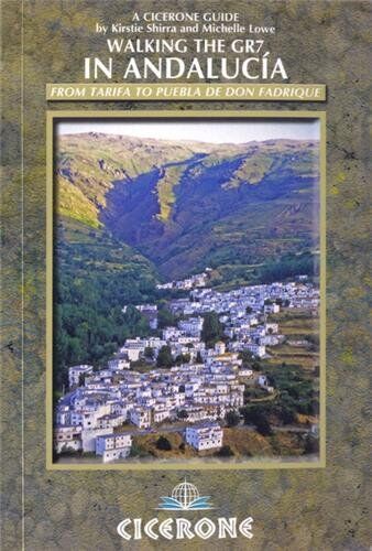 Michelle Lowe - Walking the GR7 in Andalucia: From Tarifa to Puebla De Don Fadrique (Cicerone Guides) - Preis vom 01.10.2026 17:08:56 h