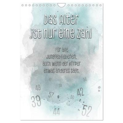 Das Alter ist nur eine Zahl (Wandkalender 2027 DIN A4 hoch), CALVENDO Monatskalender