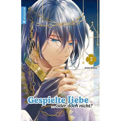 Gespielte Liebe … oder doch nicht? 03, Taschenbuch von Emiko Nakano, Altraverse GmbH, 978-3-7539-2798-5