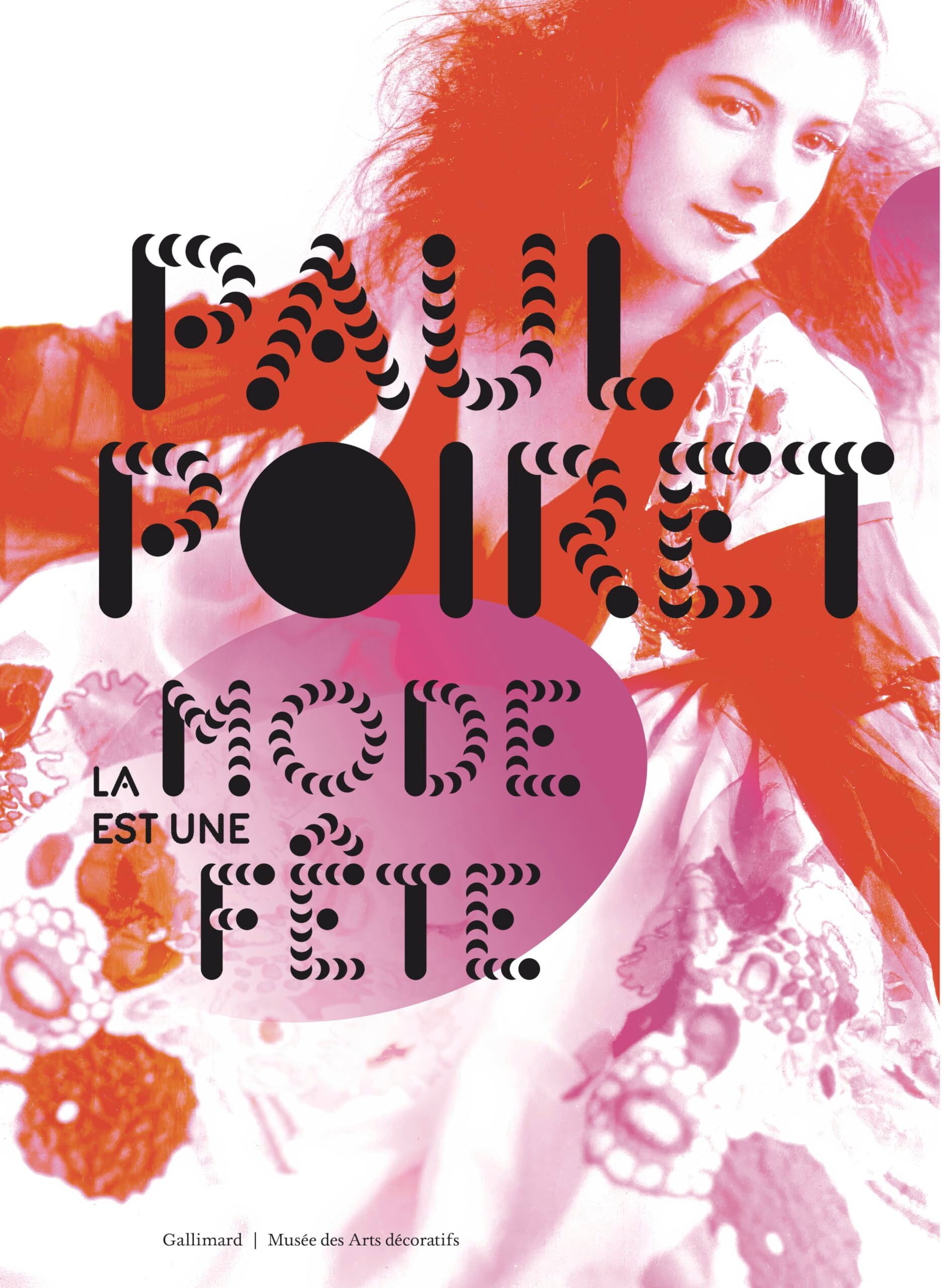 Paul Poiret : la mode est une fête - Preis vom 30.09.2026 22:30:23 h
