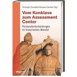 Vom Konklave zum Assessment-Center, Fachbücher von Andreas Fahrmeir, Christoph Cornelissen