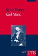 Bernd Ternes - Karl Marx: Eine Einführung (Uni-Taschenbücher M) - Preis vom 09.10.2026 07:28:09 h