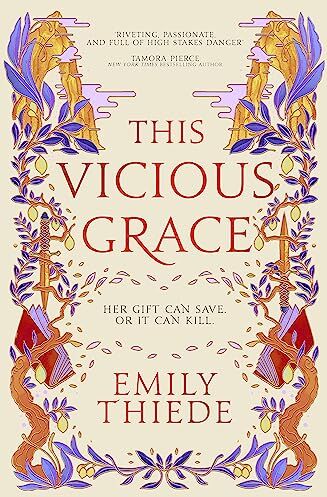 Emily Thiede - This Vicious Grace: the romantic, unforgettable fantasy debut of the year - Preis vom 13.10.2026 11:25:28 h
