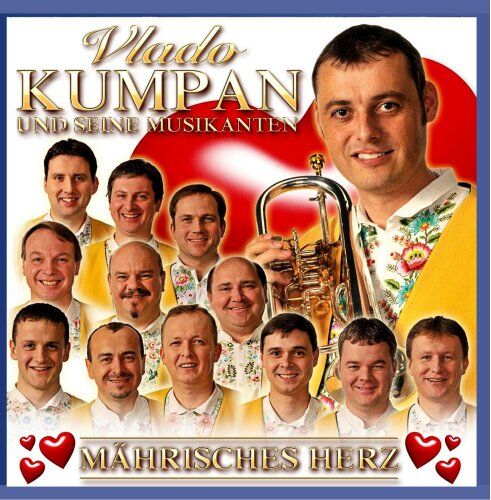 Vlado Kumpan und seine Musikanten - Mährisches Herz - Preis vom 04.10.2026 03:51:26 h