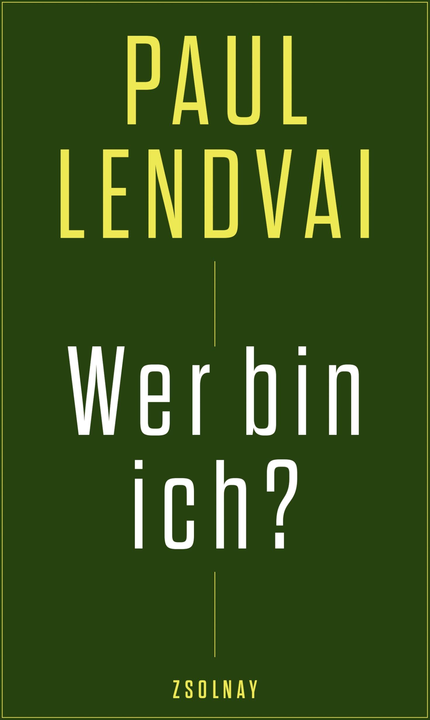 Paul Lendvai - Wer bin ich? - Preis vom 10.10.2026 11:48:34 h