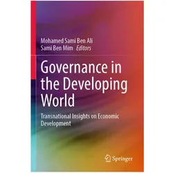 Governance in the Developing World, Fachbücher von Sami Ben Mim, Mohamed Sami Ben Ali
