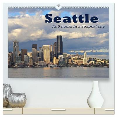 Seattle (High Quality Premium Wall Calendar 2027 DIN A2 landscape),CALVENDO 12 Month Wall Calendar