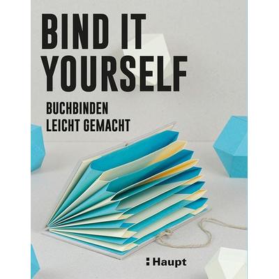 Bind it yourself, Taschenbuch von Index Book, Haupt Verlag, 978-3-258-60142-7