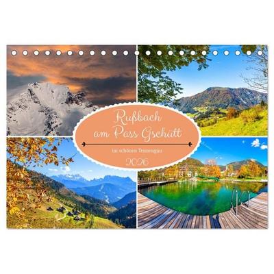Rußbach am Pass Gschütt (Tischkalender 2026 DIN A5 quer), CALVENDO Monatskalender