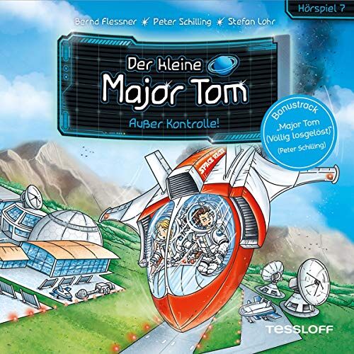 Der kleine Major Tom - 07: Außer Kontrolle! (Hörspiel) - Preis vom 11.10.2026 03:10:56 h