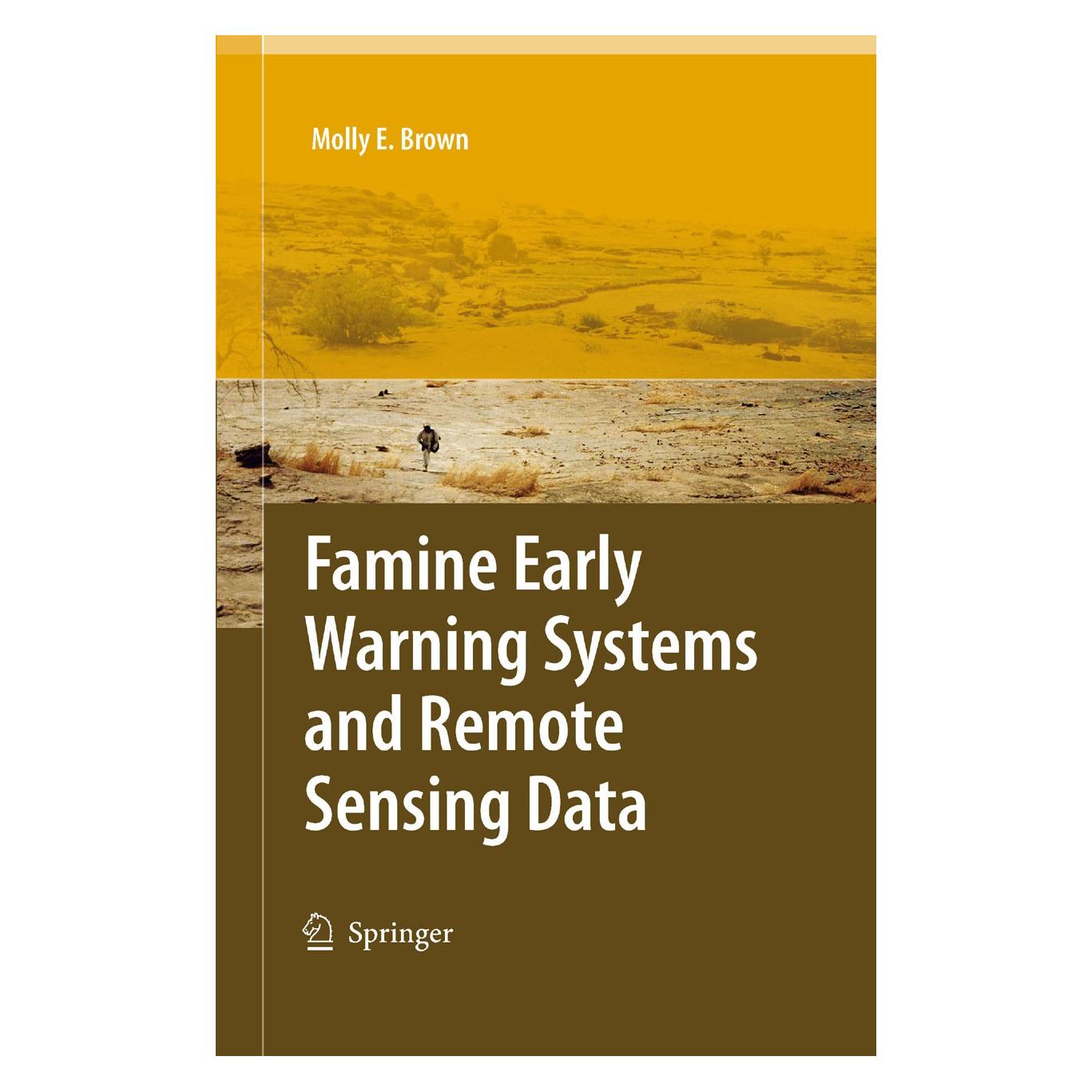 Springer Brown:Famine Early Warning Systems and (Englisch, Hardcover, Molly E. Brown) (9783540753674)