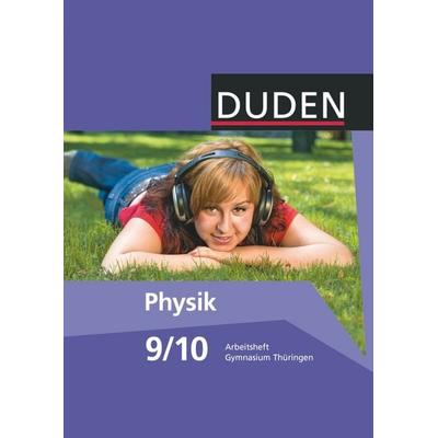 Duden Physik - Gymnasium Thüringen - 9./10. Schuljahr, Taschenbuch von Lothar Meyer,Barbara Gau, Duden Schulbuch, 978-3-8355-3257-1
