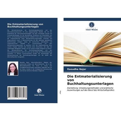 Die Entmaterialisierung von Buchhaltungsunterlagen, Taschenbuch von Raoudha Najar, Verlag Unser Wissen, 978-620-3-61369-8