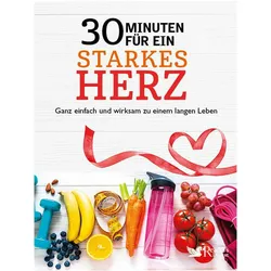 30 Minuten für ein starkes Herz, Ratgeber