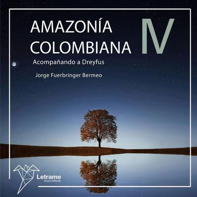 Amazonia Colombiana IV - Jorge Fuerbringer Bermeo, Audio, 9791370123703