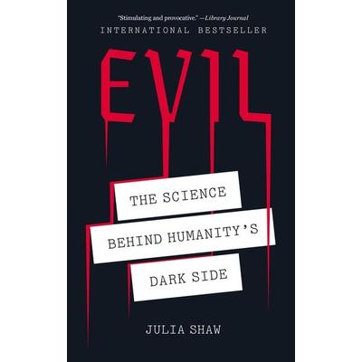 Evil, Taschenbuch von Julia Shaw, Abrams & Chronicle, 978-1-4197-3519-6