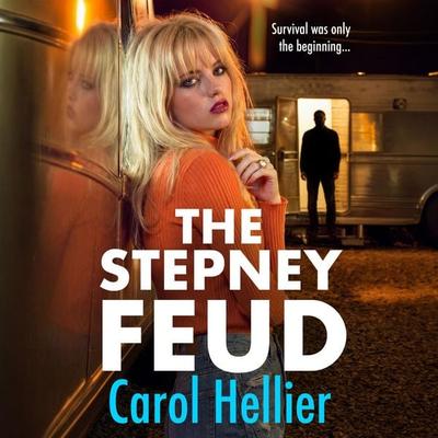 The Stepney Feud - Carol Hellier, Audio, 9781807438227