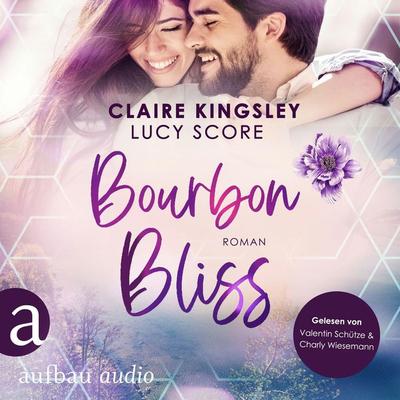 Bourbon Bliss - Claire Kingsley,Lucy Score, Audio, 9783757011901