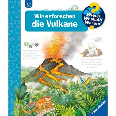 Wieso? Weshalb? Warum? Band 4 - Wir erforschen die Vulkane, Gebundene Ausgabe von Sandra Noa, Ravensburger Verlag GmbH, 978-3-473-60056-4