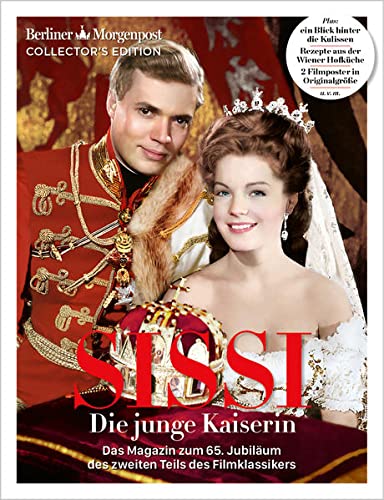 FUNKE One GmbH - SISSI – Die junge Kaiserin: Das Magazin zum 65. Jubiläum des Filmklassikers - Teil 2 - Preis vom 15.10.2026 23:06:25 h