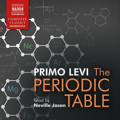 The Periodic Table (Unabridged) - Primo Levi, Audio, 9781843799979