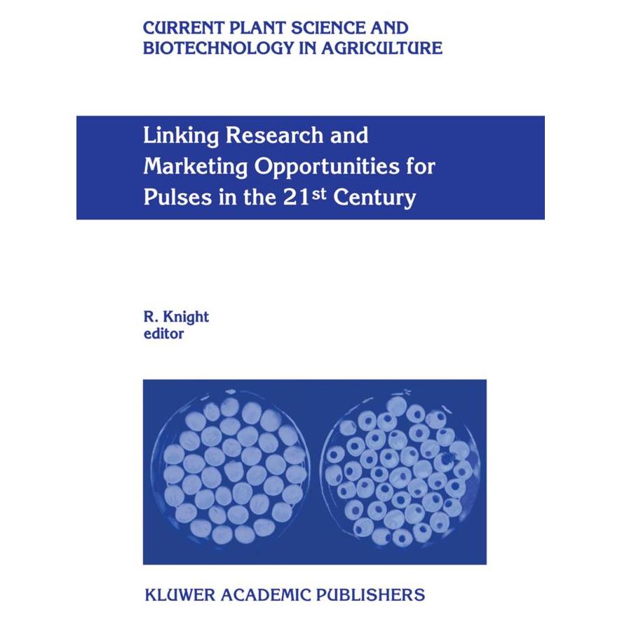 Springer Linking Research and Marketing Opportunities for Pulses in the 21st Century (Englisch, Softcover, R. Knight) (55532626)