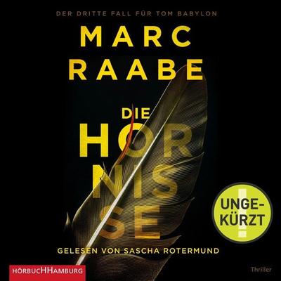 Die Hornisse (Tom Babylon-Serie 3) - Marc Raabe, Audio, 9783844925944